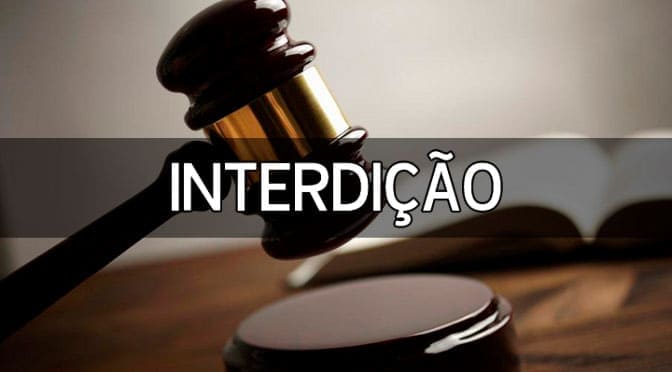  O que é interdição?